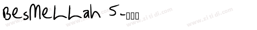 Besmellah 5字体转换